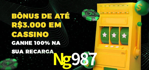 Ng987 melhor bônus de depósito